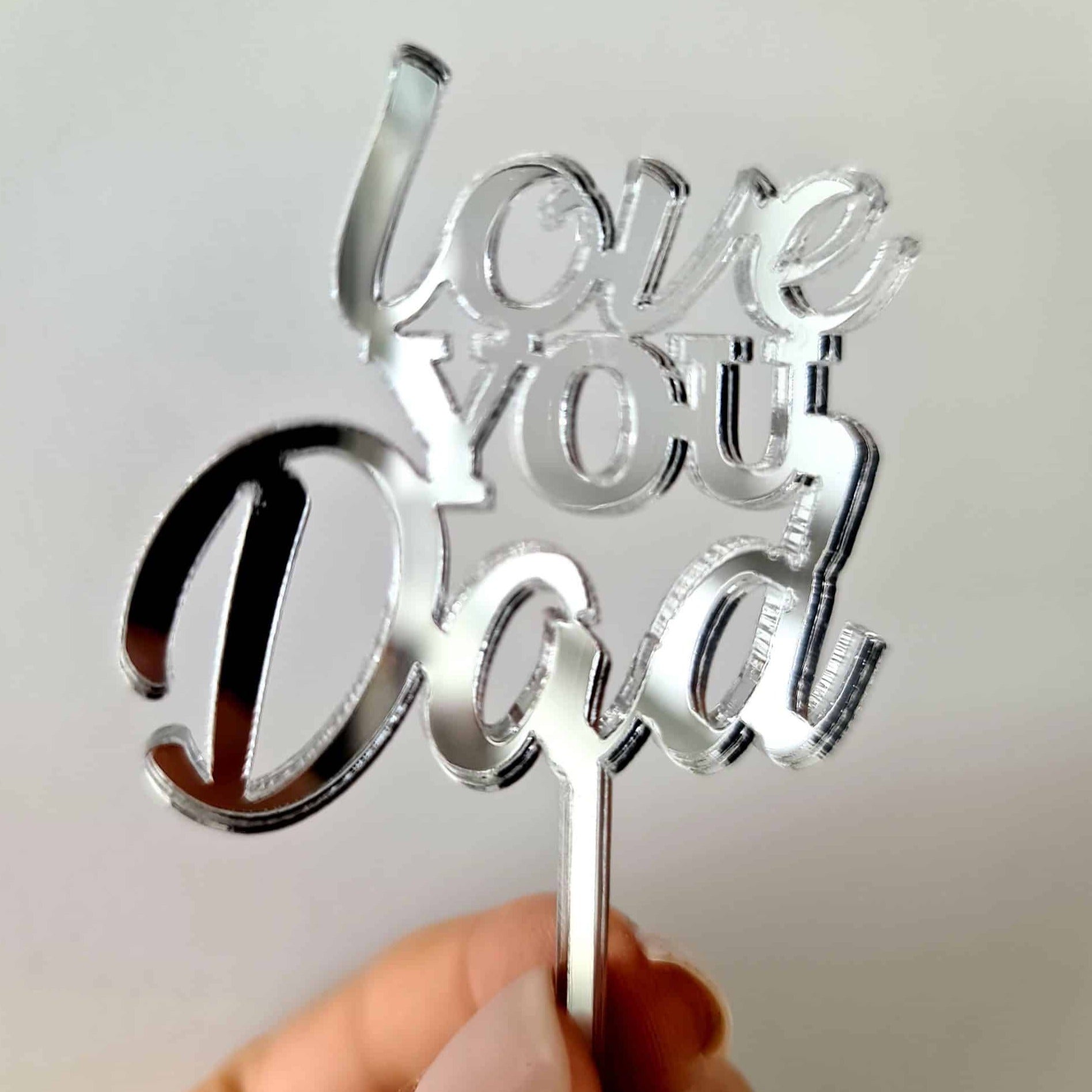 10 x Love You Dad Cupcake Toppers - Silver