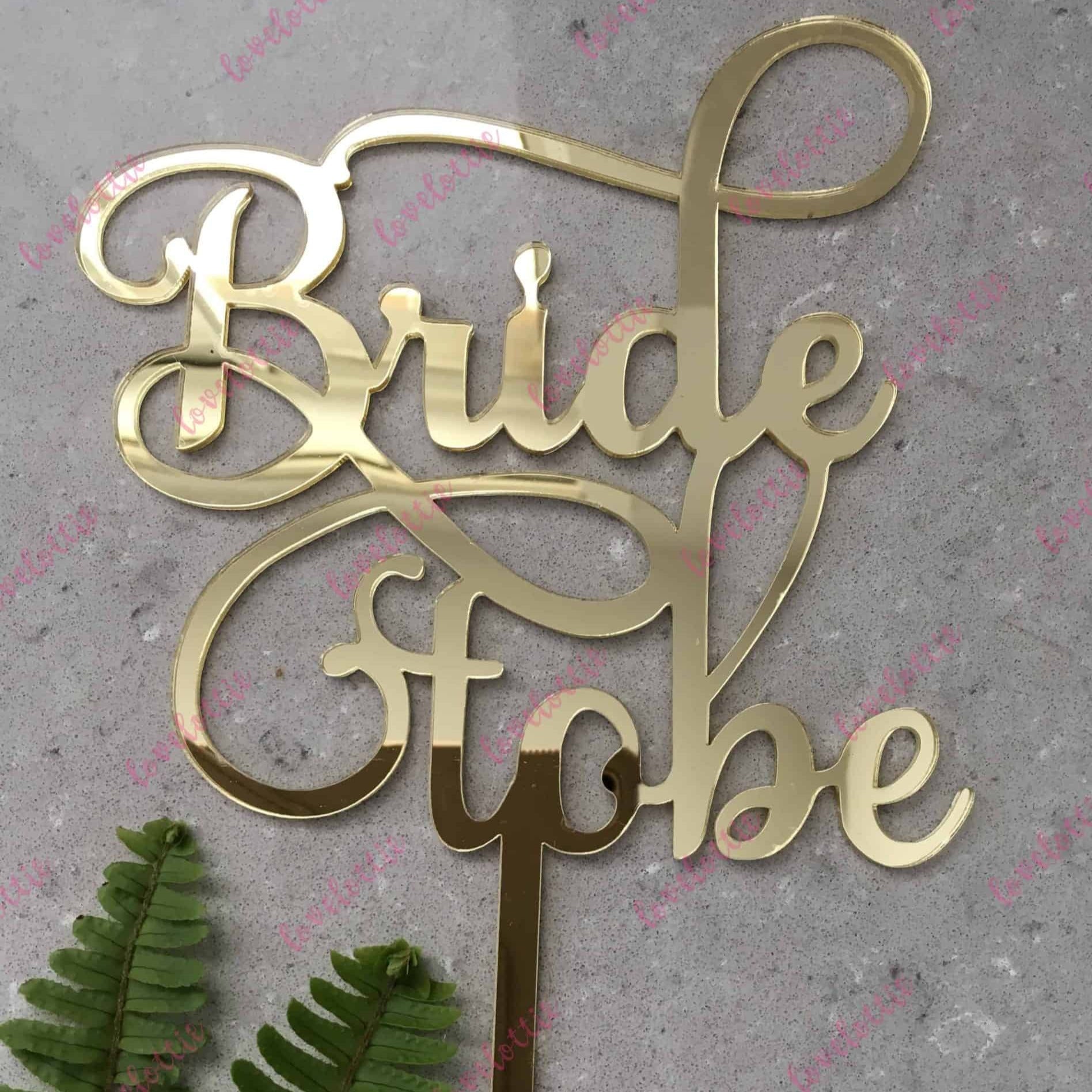Bride To Be Acrylic Gold Mirror Bridal Shower Cake Topper