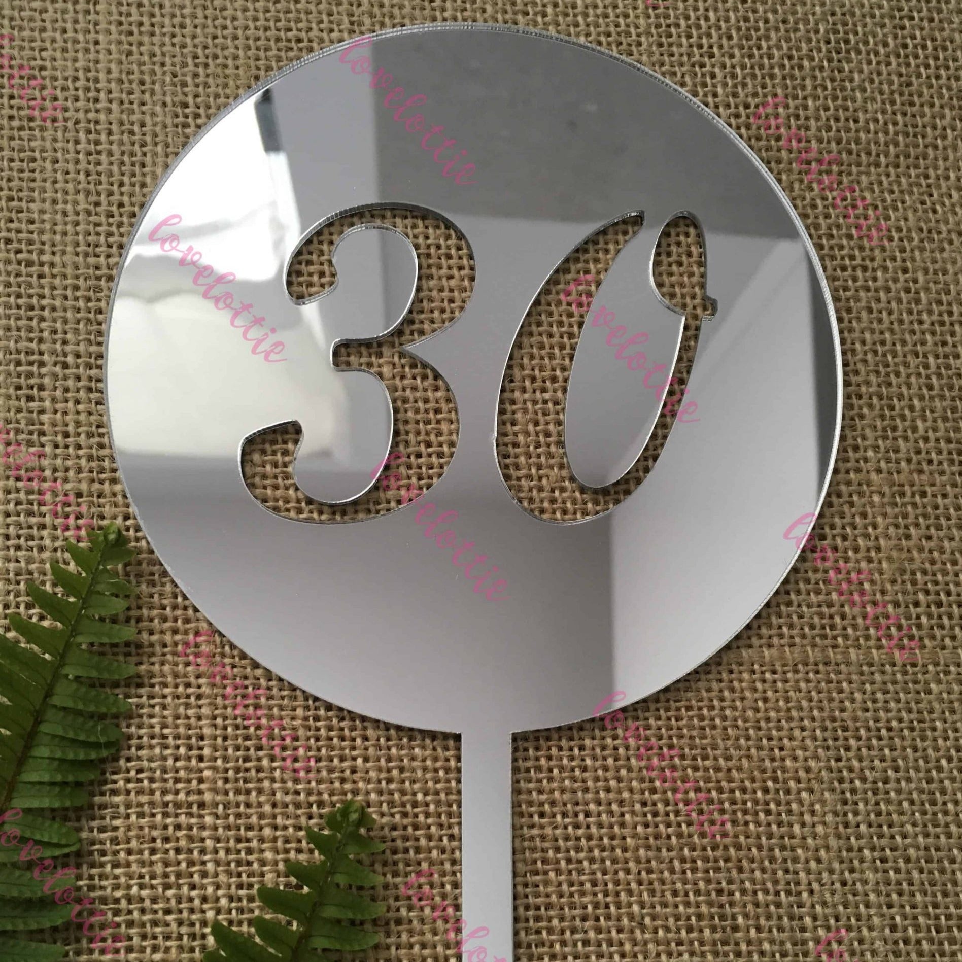 30th Birthday Acrylic Silver Mirror Round Cake Topper