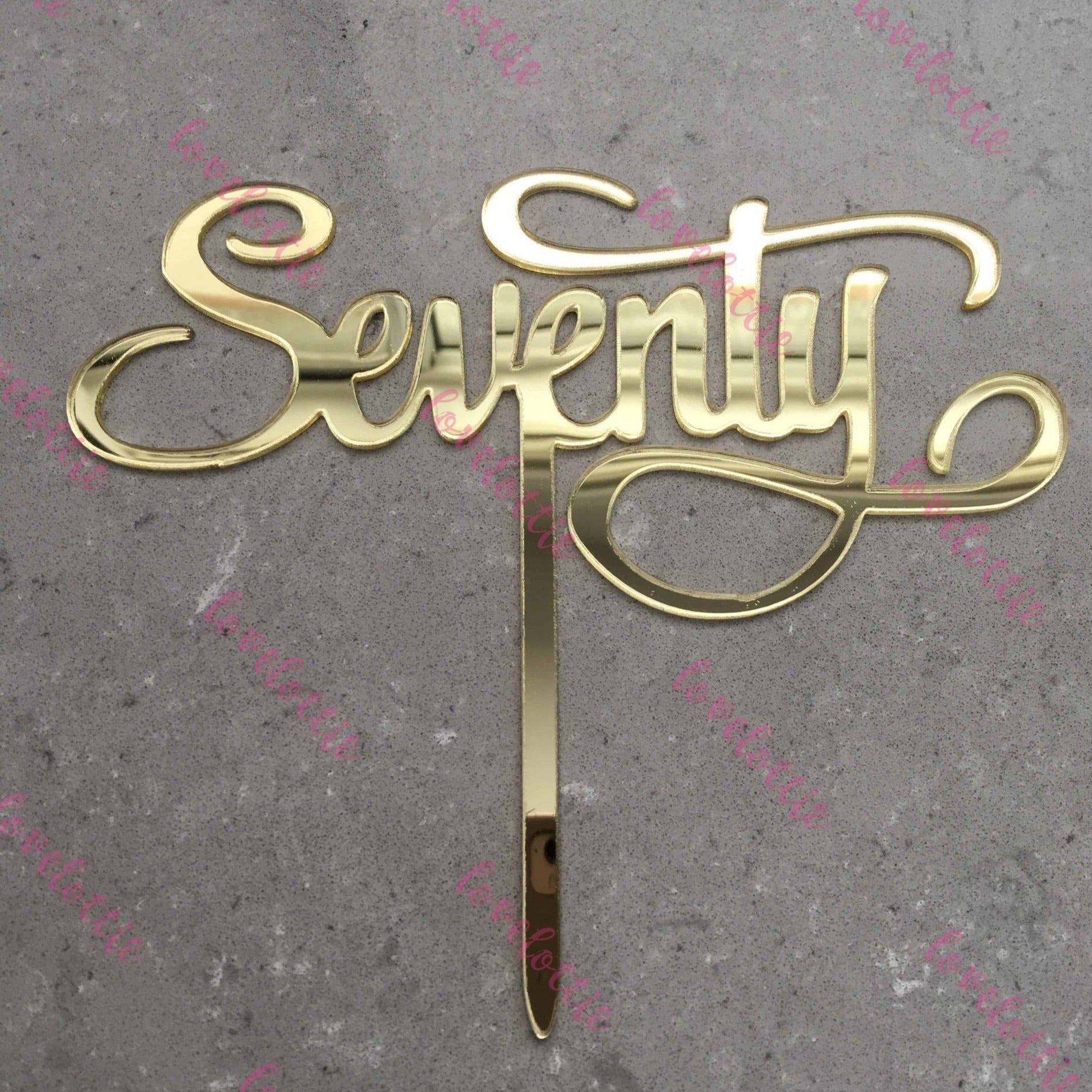 Seventy Acrylic Gold Mirror 70th Birthday Cake Topper