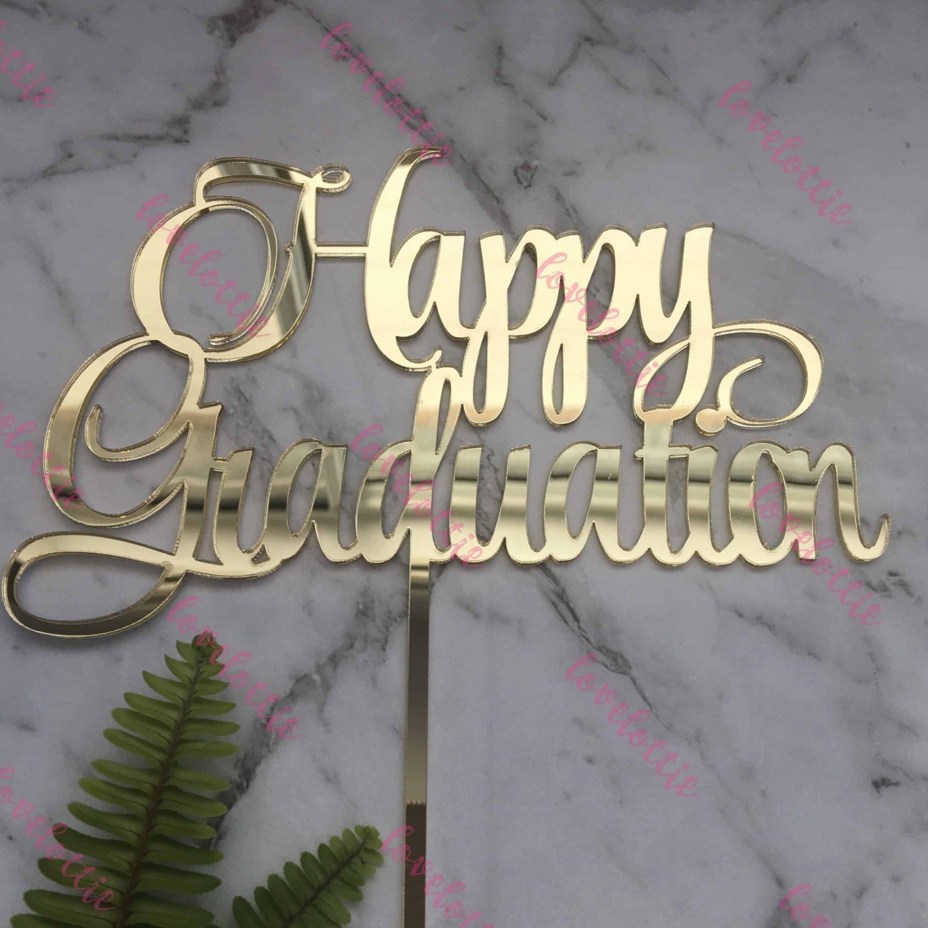 Happy Graduation Acrylic Gold Mirror Party Cake Topper