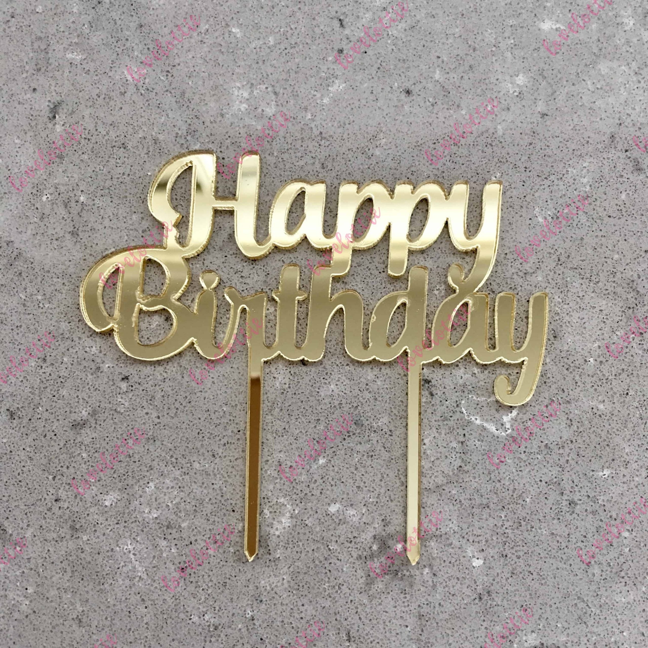 10 x Happy Birthday Acrylic Gold Mirror Cupcake Topper