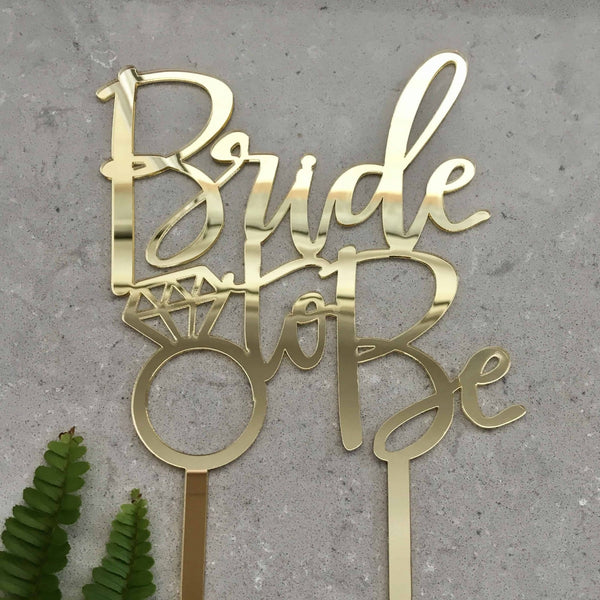 Bride To Be Diamond Ring Acrylic Gold Mirror Cake Topper