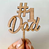 10 x # 1 Dad Cupcake Toppers - Wood