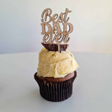 10 x Best DAD ever Cupcake Toppers - Wood