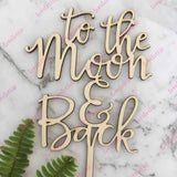 To The Moon And Back Rustic Wood Wedding Engagement Cake Topper