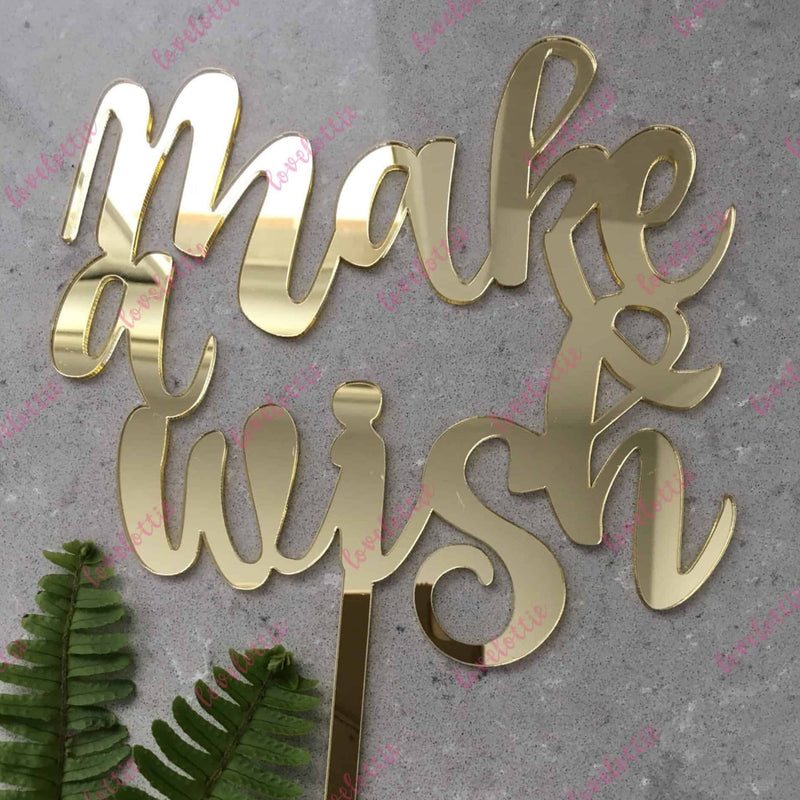 Make A Wish Acrylic Gold Mirror Birthday Party Cake Topper