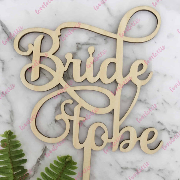 Bride To Be Rustic Wood Bridal Shower Cake Topper