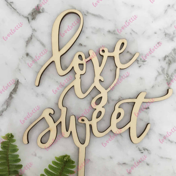 Love Is Sweet Rustic Wood Wedding Engagement Cake Topper