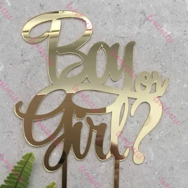 Boy Or Girl Acrylic Gold Mirror Baby Gender Reveal Cake Topper