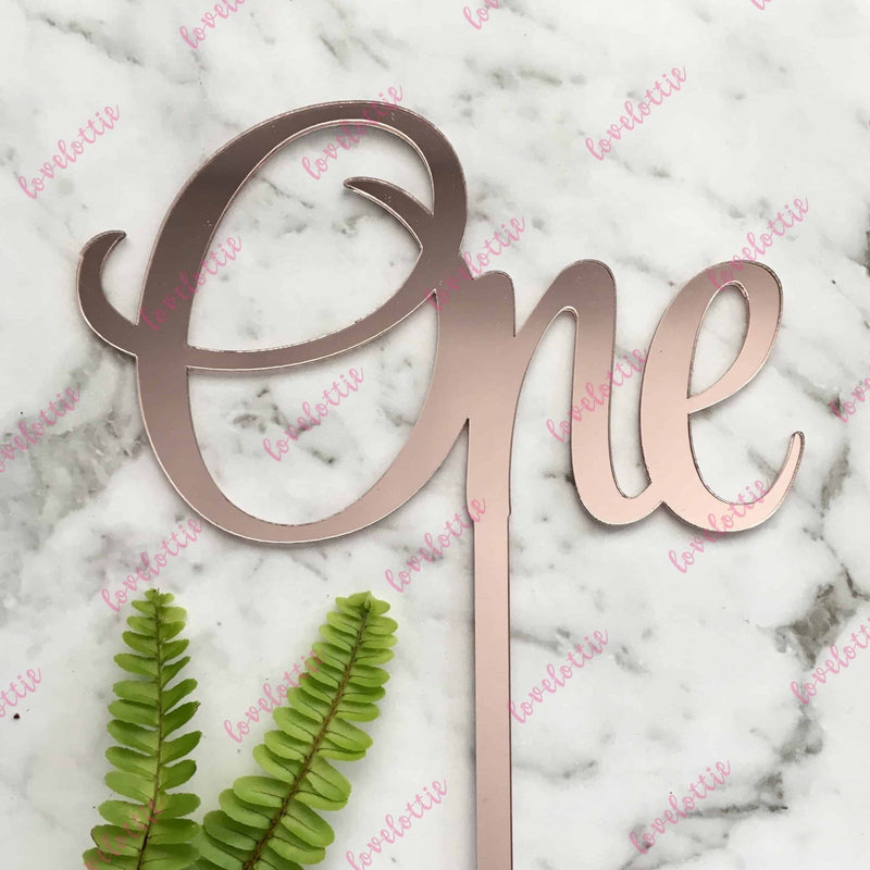 One Acrylic Rose Gold Mirror Cake Topper For First 1st Birthday