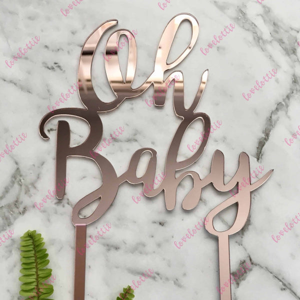 Oh Baby Acrylic Rose Gold Mirror Baby Shower Cake Topper