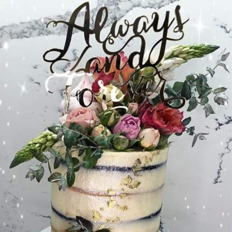 Always and Forever Acrylic Gold Mirror Wedding Cake Topper